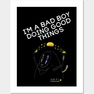 I'M A BAD BOY DOING GOOD THINGS Posters and Art